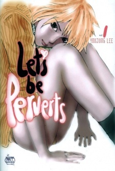 Let's Be Perverts