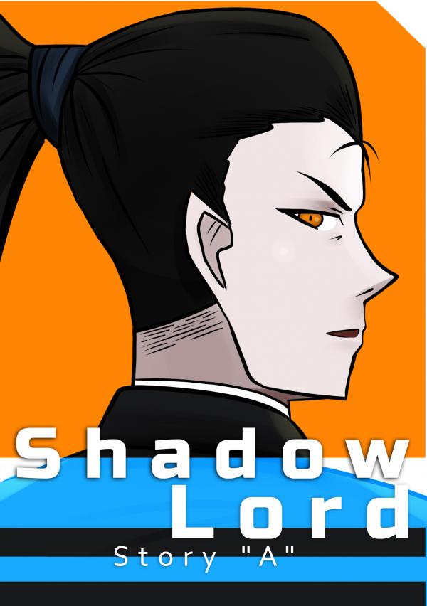 Shadow Lord: Story "A"